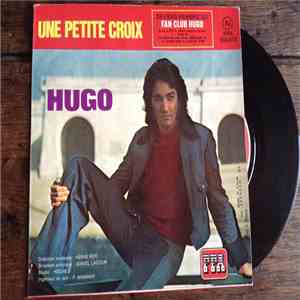 Hugo  - Une Petite Croix download mp3 flac