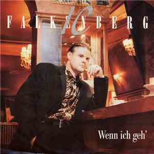 IC Falkenberg - Wenn Ich Geh' download free