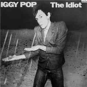 Iggy Pop - The Idiot download mp3 flac