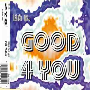 Isa B. - Good For You download mp3 flac