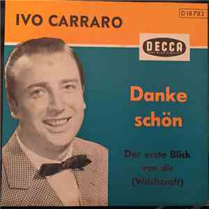 Ivo Carraro - Der erste Blick von dir / Danke schön download mp3 flac