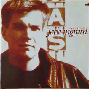 Jack Ingram - Livin' Or Dyin' download free
