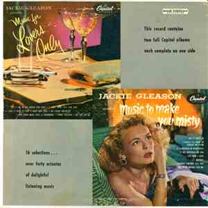 Jackie Gleason - Jackie Gleason Presents Music For Lovers Only / Music To Make You Misty download mp3 flac