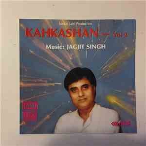 Jagjit Singh - Kahkashan - Vol 2 download free