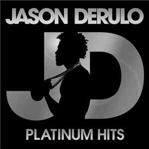 Jason Derulo - Platinum Hits download mp3 flac