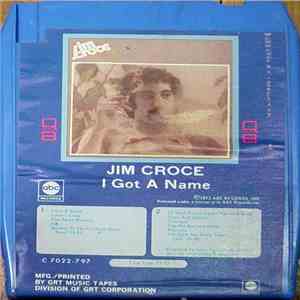 Jim Croce - I Got A Name download mp3 flac