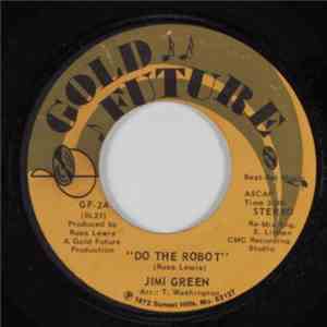 Jimi Green - Do The Robot download free