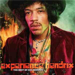 Jimi Hendrix - Experience Hendrix - The Best Of Jimi Hendrix download mp3 flac
