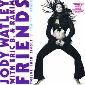 Jody Watley With Eric B. & Rakim - Friends ("Unity" Remix) download free