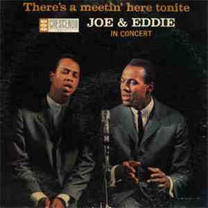 Joe & Eddie - There's A Meetin' Here Tonite download mp3 flac