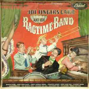 Joe 'Fingers' Carr And His Ragtime Band - Joe 'Fingers' Carr And His Ragtime Band download mp3 flac