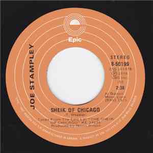 Joe Stampley - Sheik Of Chicago / Whiskey Talkin' download mp3 flac