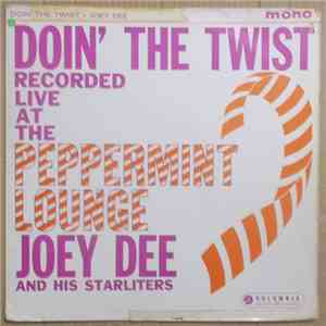 Joey Dee And The Starliters - Doin' The Twist At The Peppermint Lounge download free Joey Dee And The Starliters - Doin' The Twist At The Peppermint Lounge download mp3 flac