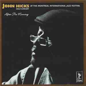 John Hicks - At The Montreal International Jazz Festival download mp3 flac
