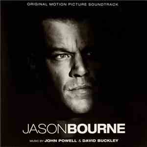 John Powell & David Buckley - Jason Bourne: Original Motion Picture Soundtrack download mp3 flac