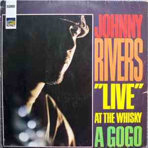Johnny Rivers - Live At The Whisky A Go-Go download mp3 flac