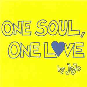 Jojo - One Soul, One Love download mp3 flac