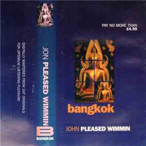 Jon Of The Pleased Wimmin - Bangkok download free Jon Of The Pleased Wimmin - Bangkok download mp3 flac