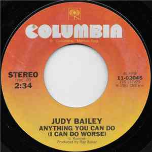 Judy Bailey  - Anything You Can Do (I Can Do Worse) download free