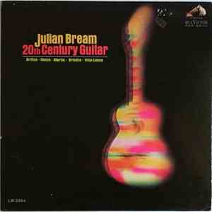 Julian Bream / Britten, Henze, Martin, Brindle, Villa-Lobos - 20th Century Guitar download mp3 flac