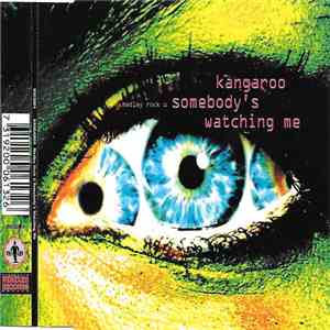 Kangaroo - Medley Rock U Somebody's Watching Me download mp3 flac