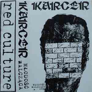 Karcer - Młodość Walcząca download free