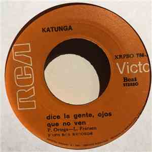 Katunga - Fue Un Flechazo de Amor / Dice la Gente, Ojos Que No Ven download mp3 flac