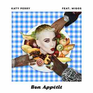 Katy Perry Feat. Migos - Bon Appétit download mp3 flac