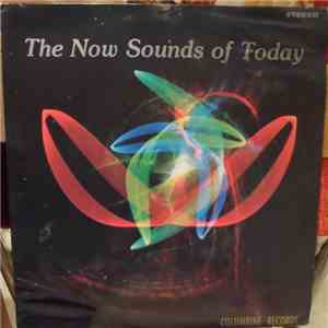 Kay Carpenter, John Muir  - The Now Sounds Of Today download mp3 flac