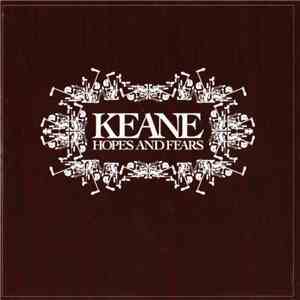 Keane - Hopes And Fears download mp3 flac