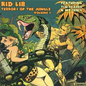 Kid Lib Ft. Tim Reaper & Mr Sensi - Terrors Of The Jungle Vol​.​1 download mp3 flac