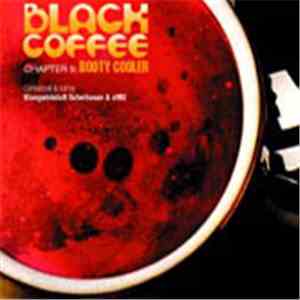Klangwirkstoff Scheibosan & eMU - Black Coffee Chapter 5: Booty Cooler download mp3 flac