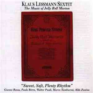 Klaus Lessman Sextet - The Music Of Jelly Roll Morton download mp3 flac