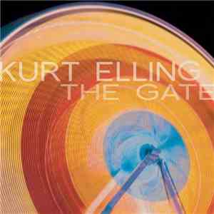 Kurt Elling - The Gate download mp3 flac