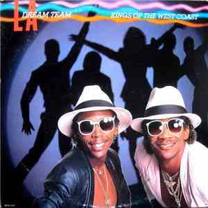 L.A. Dream Team - Kings Of The West Coast download mp3 flac