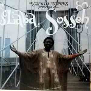 Laba Sosseh - Roberto Torres Presenta A... Laba Sosseh download mp3 flac