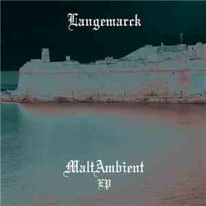 Langemarck - MaltAmbient EP download free