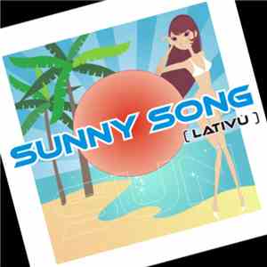Lativù - Sunny Song download mp3 flac