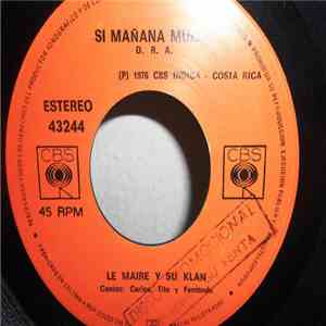 Le Maire Y Su Klan - Mar Y Sol / Si Mañana Muero download mp3 flac