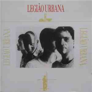 Legião Urbana - Legião Urbana download mp3 flac