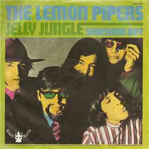 Lemon Pipers - Jelly Jungle (Of Orange Marmalade) download mp3 flac