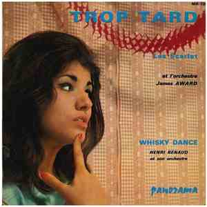 Les Scarlet et L'Orchestre James Award - Trop Tard download mp3 flac