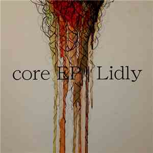 Lidly - Core EP download free