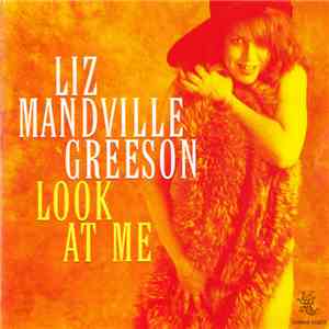 Liz Mandville Greeson - Look At Me download mp3 flac