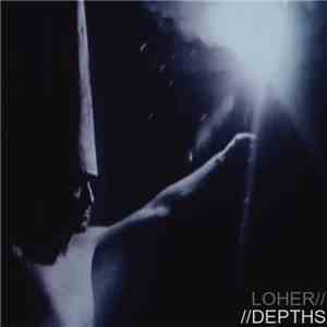 LOHER - Depths download mp3 flac