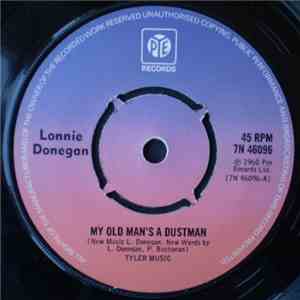 Lonnie Donegan - My Old Man's A Dustman / I Wanna Go Home (The Wreck Of The John 'B') download mp3 flac