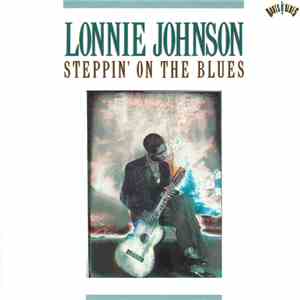Lonnie Johnson  - Steppin' On The Blues download mp3 flac