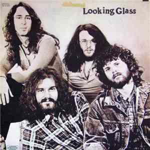 Looking Glass - Looking Glass download free