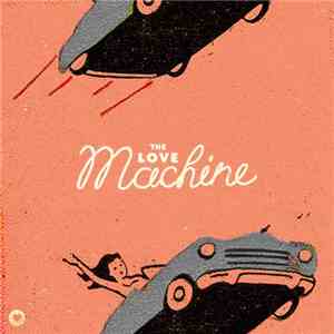 Love Bites  - The Love Machine download mp3 flac