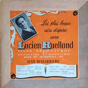 Lucien Ruelland - Les Plus Beaux Airs D'Opéra download mp3 flac